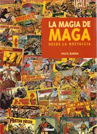 LA MAGIA DE MAGA. DESDE LA NOSTALGIA